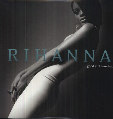 Rihanna: Good Girl Gone Bad (Vinyl)