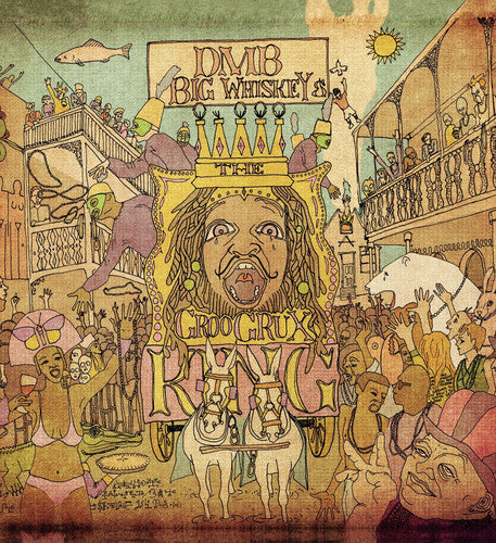 Dave Matthews: Big Whiskey and The Groogrux King (Vinyl)