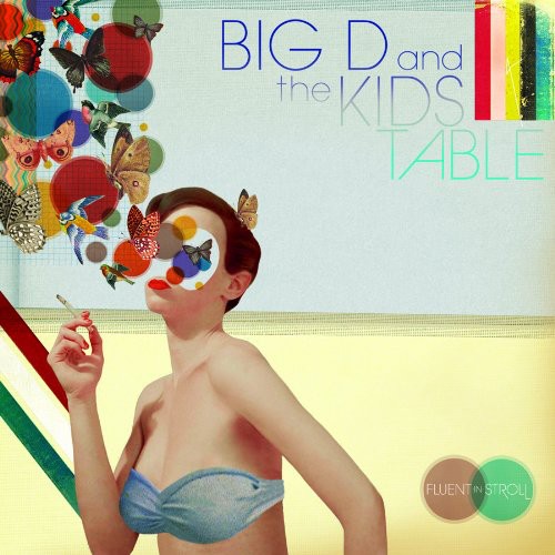 Big D and the Kids Table: Fluent in Stroll (Vinyl)