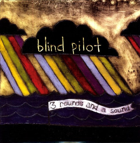 Blind Pilot: 3 Rounds and A Sound - Vinyl LP
