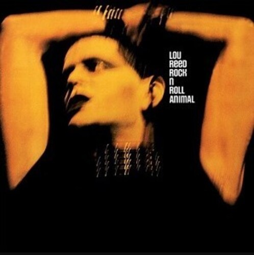Lou Reed: Rock & Roll Animal - Vinyl LP