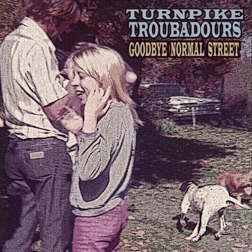 Turnpike Troubadours: Goodbye Normal Street (Vinyl)