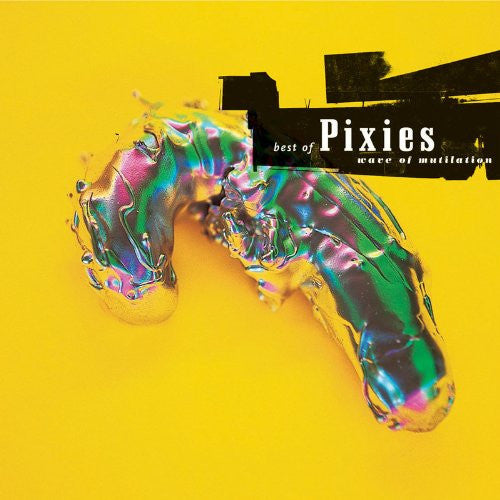 Pixies: Wave of Mutilation: The Best of Pixies (Vinyl)