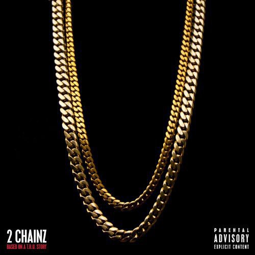 2 Chainz: Based on a T.R.U. Story (Vinyl)