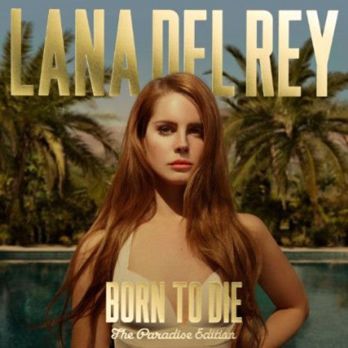 Lana Del Rey: Born to Die: The Paradise Edition (Vinyl)