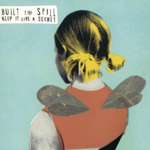 Built to Spill: Keep It Like a Secret (Vinyl)