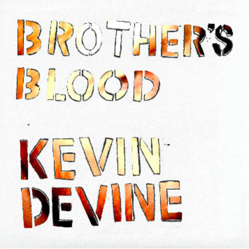 Kevin Devine: Brother's Blood (Vinyl)