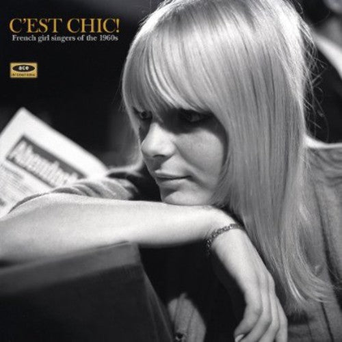 Various Artists: C'est Chic: French Girl Singers of the 1960s / Various (Vinyl)