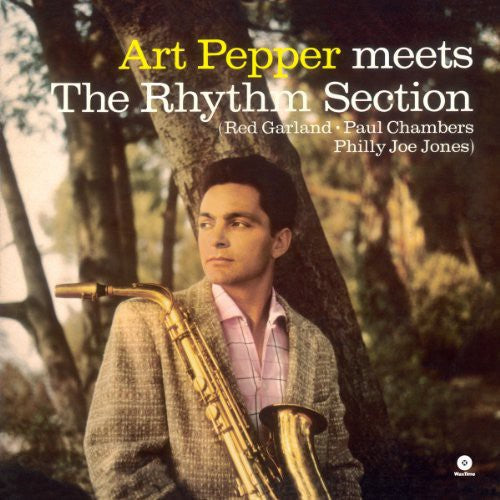 Art Pepper: Meets the Rhythm Section (Vinyl)