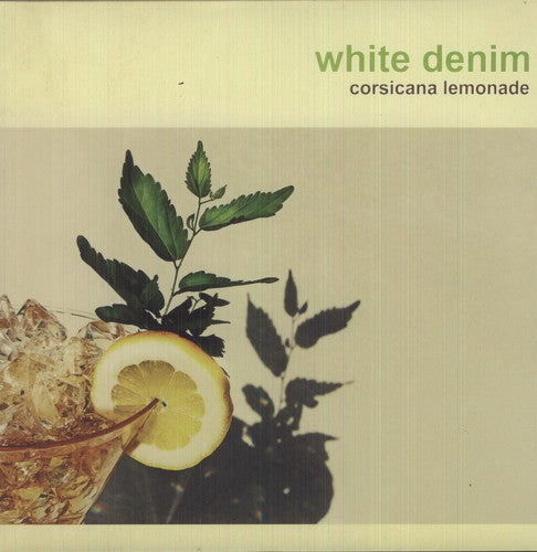 White Denim: Corsicana Lemonade (Vinyl)