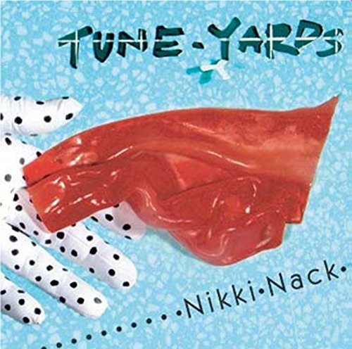 tUnE-yArDs: Nikki Nack - Vinyl LP