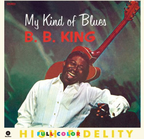 B.B King: My Kind of Blues (Vinyl)
