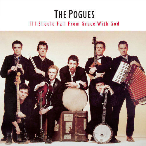 The Pogues: If I Should Fall From Grace With God (Vinyl)