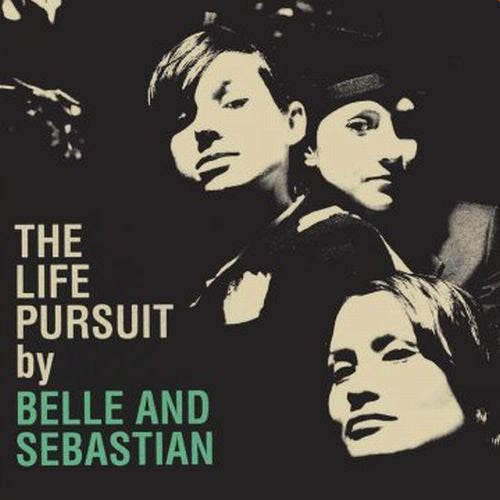 Belle and Sebastian: Life Pursuit (Vinyl)