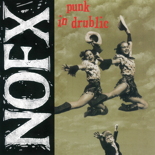 NOFX: Punk in Drublic (20th Anniversary Reissue) (Vinyl)