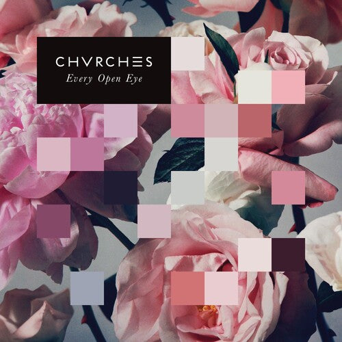 Chvrches: Every Open Eye (Vinyl)