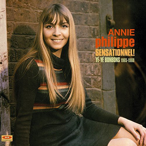 Annie Philippe: Sensationnel Ye-Ye Bonbons 1965-68 (Vinyl)