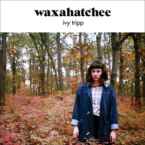 Waxahatchee: Ivy Tripp (Vinyl)