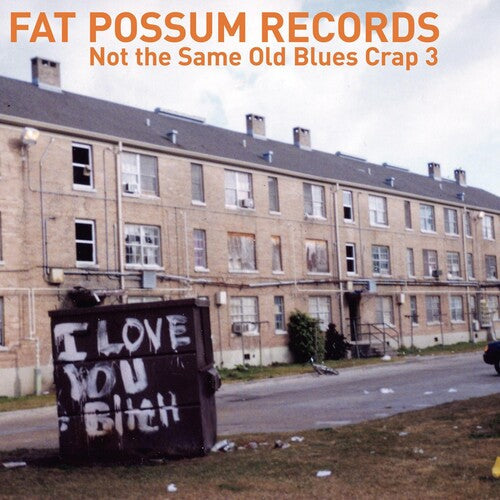 Various Artists: Not the Same Old Blues Crap III (Vinyl)