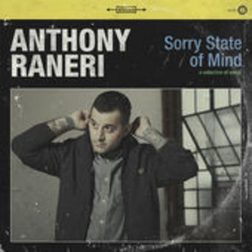 Anthony Raneri: Sorry State of Mind (Vinyl)