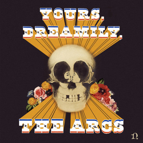 Arcs: Yours, Dreamily (Vinyl)