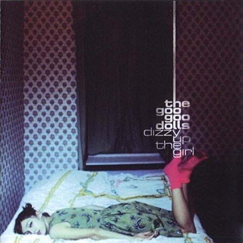 Goo Goo Dolls: Dizzy Up The Girl (Vinyl)