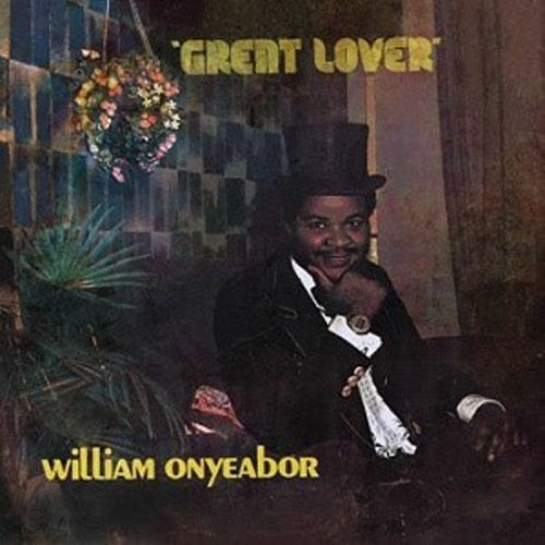 William Onyeabor: Great Lover (Vinyl)