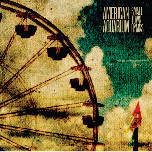American Aquarium: Small Town Hymns (Vinyl)