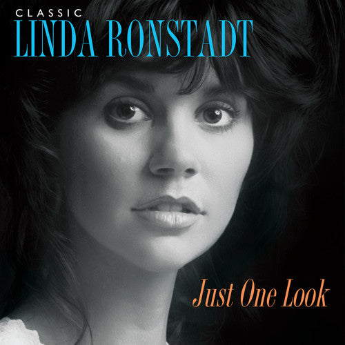 Linda Ronstadt: Classic Linda Ronstadt: Just One Look (Vinyl)