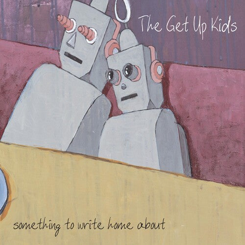 The Get Up Kids: Something To Write Home About (Vinyl)