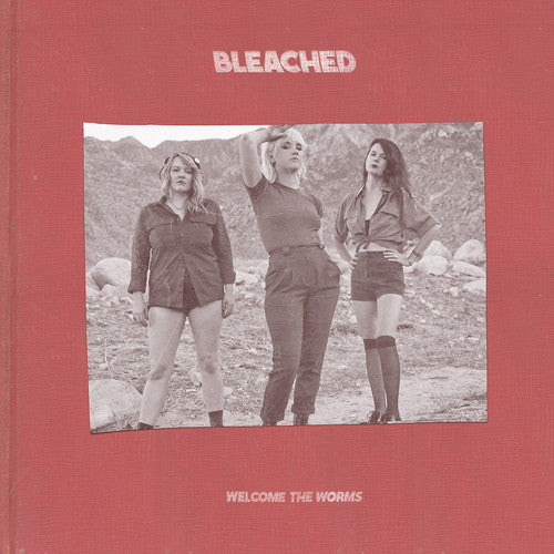 Bleached: Welcome the Worms - Vinyl LP