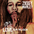 Ziggy Marley: Love Is My Religion -{ VINYL LP }