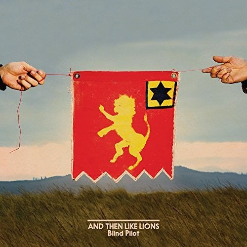 Blind Pilot: And Then Like Lions - Vinyl LP
