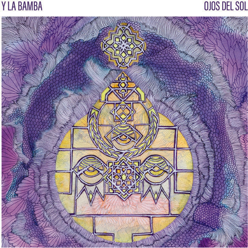 Y La Bamba: Ojos Del Sol (Vinyl)
