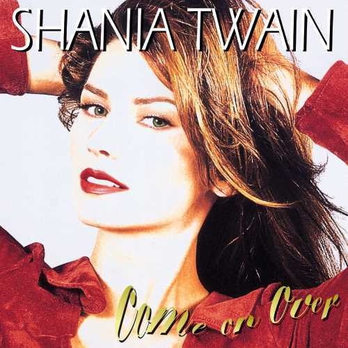 Shania Twain: Come On Over (Vinyl)
