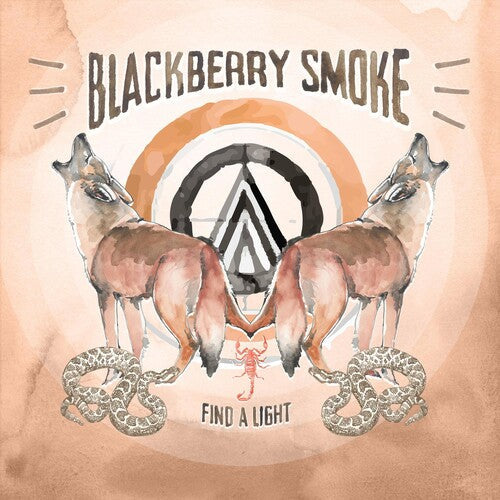 Blackberry Smoke: Find A Light - Vinyl LP