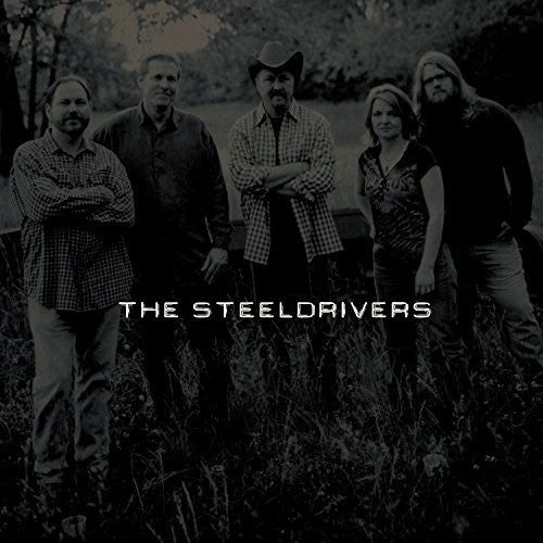 SteelDrivers: The Steeldrivers (Vinyl)