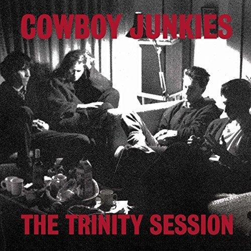 Cowboy Junkies: Trinity Session (Vinyl)