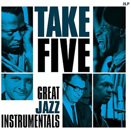Various Artists: Take Five: Great Jazz Instrumentals / Various (Vinyl)