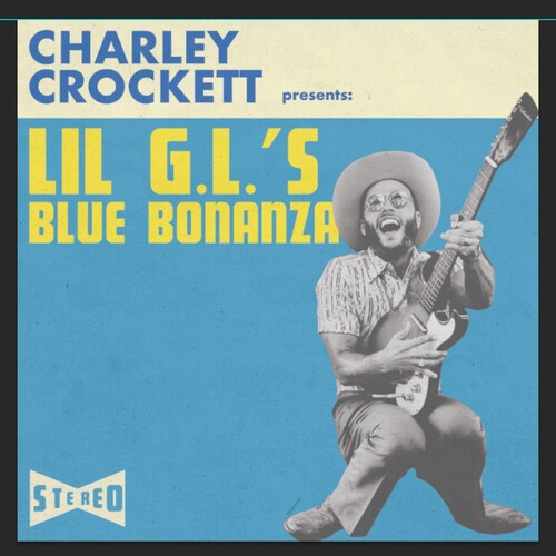 Charley Crockett: Lil G.l.'s Blue Bonanza (Vinyl)