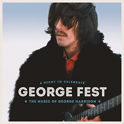 Various Artists: George Fest: A Night to Celebrate the Music of George Harrison (Vinyl)