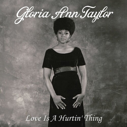 Gloria Ann Taylor: Love Is A Hurtin' Thing -{ VINYL LP }