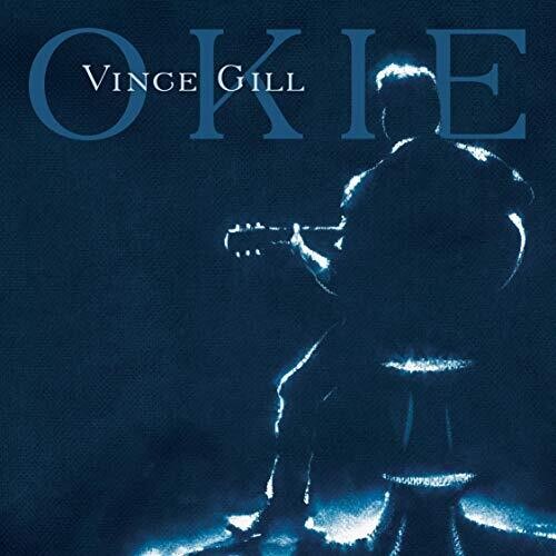 Vince Gill: Okie (Vinyl)