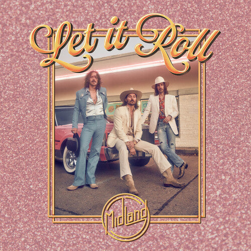 Midland: Let It Roll (Vinyl)