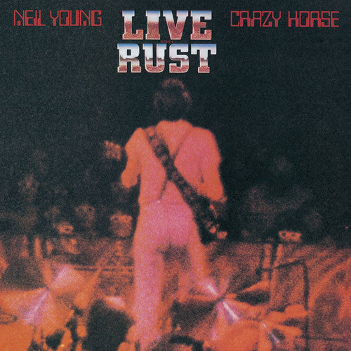 Neil Young & Crazy Horse: Live Rust (Vinyl)