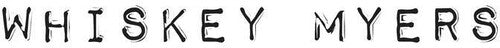 Whiskey Myers: Whiskey Myers (Vinyl)