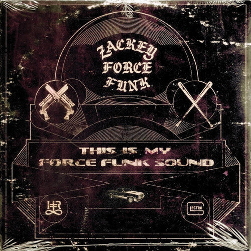 Zackey Force Funk: This Is My Force Funk Sound (Vinyl)