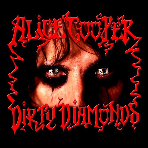 Alice Cooper: Dirty Diamonds (Vinyl)