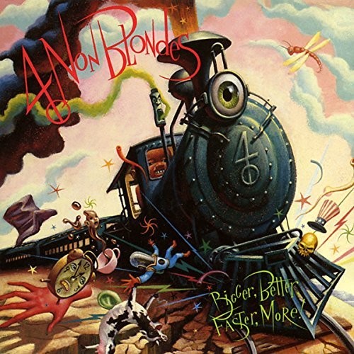 4 Non Blondes: Bigger, Better, Faster, More (Vinyl)