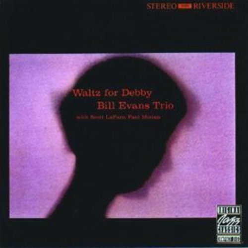 Bill Evans Trio: Waltz For Debby (Vinyl)